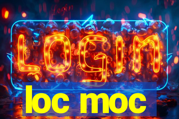 loc moc